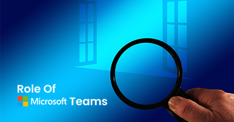 Role Of Microsoft Teams