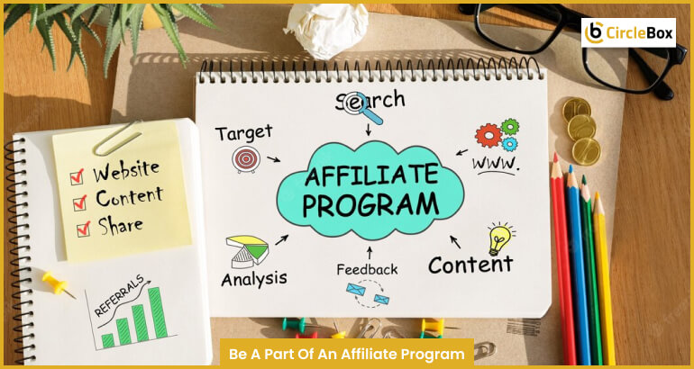 Be A Part Of An Affiliate Program