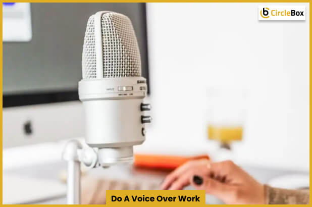 Do A Voice Over Work