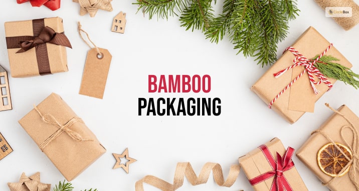 What Is Bamboo Packaging?