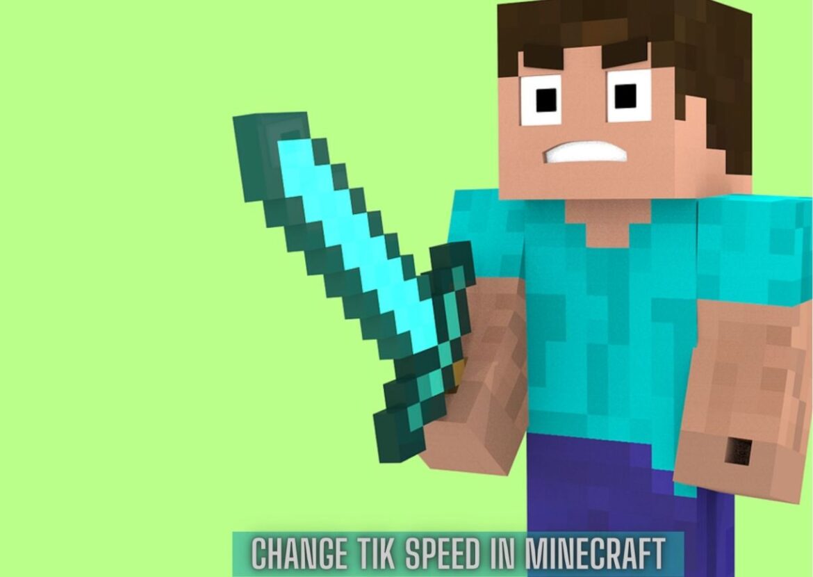 Change tick speed in Minecraft